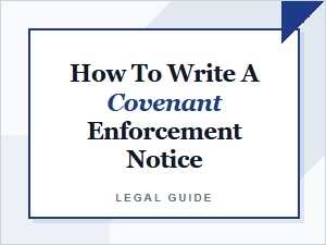 How to Write a Covenant Enforcement Notice