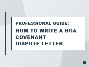 How to Write a Hoa Covenant Dispute Letter
