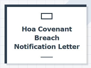 Hoa Covenant Breach Notification Letter