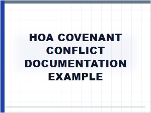 Hoa Covenant Conflict Documentation Example