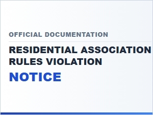Residential Association Rules Violation Notice